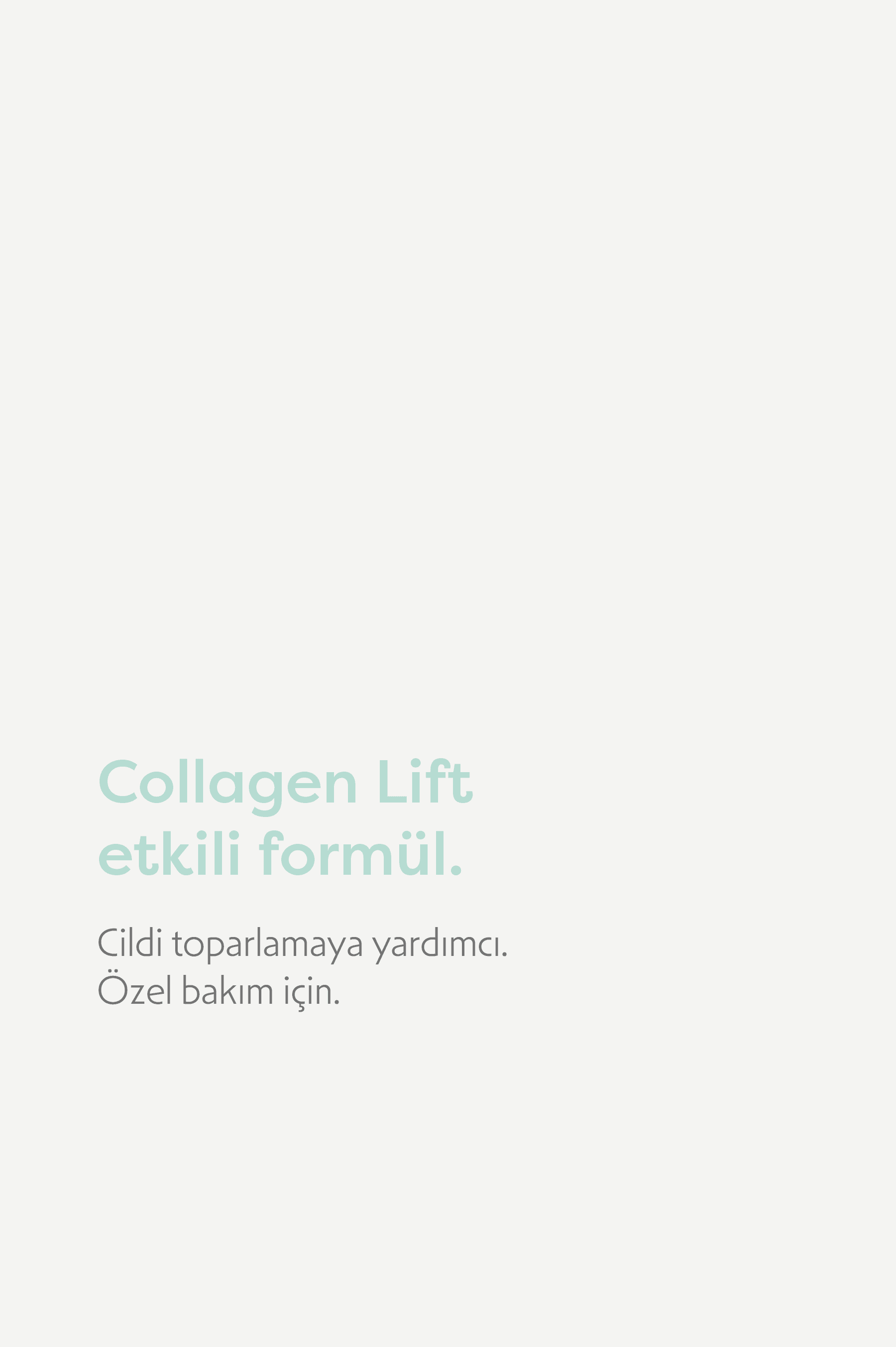 Collagen Lift etkili formül: cildi toparlamaya yardımcı, özel bakım için